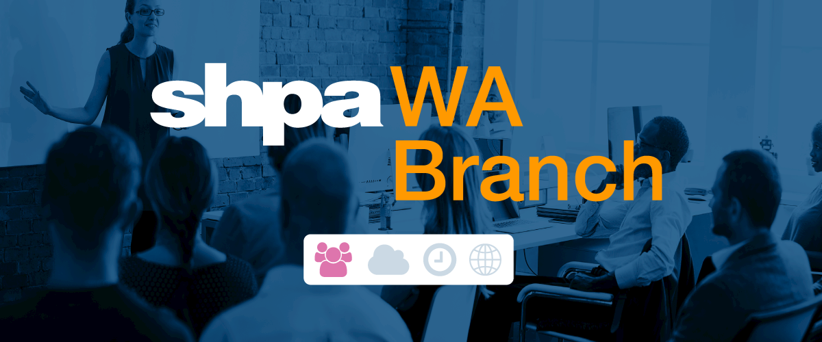 SHPA WA Branch | Research Forum 2022